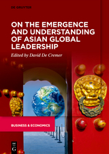 On the Emergence and Understanding of Asian Global Leadership - 