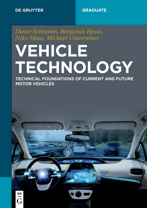 Vehicle Technology - Dieter Schramm, Benjamin Hesse, Niko Maas, Michael Unterreiner