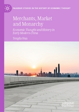 Merchants, Market and Monarchy - Tengda Hua