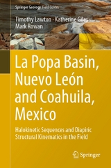 La Popa Basin, Nuevo León and Coahuila, Mexico - Timothy Lawton, Katherine Giles, Mark Rowan