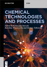 Chemical Technologies and Processes - 