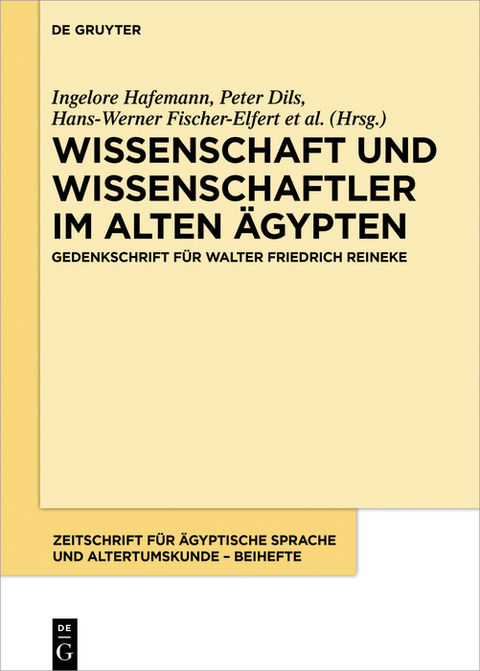 Wissenschaft und Wissenschaftler im Alten Ägypten - 