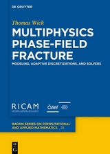 Multiphysics Phase-Field Fracture -  THOMAS WICK