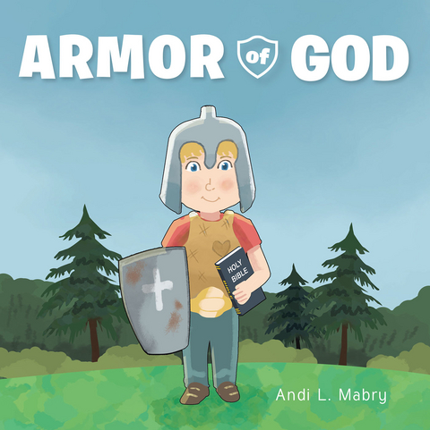 Armor of God -  Andi L. Mabry