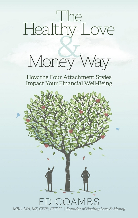 The Healthy Love and Money Way - Ed Coambs