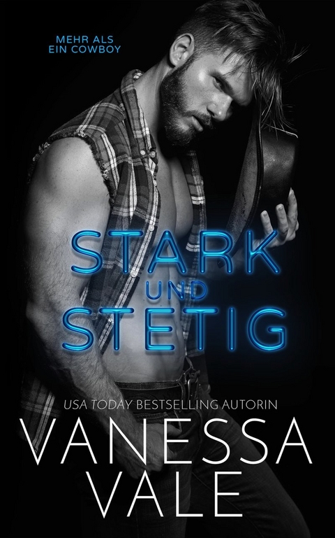 Stark und Stetig - Vanessa Vale