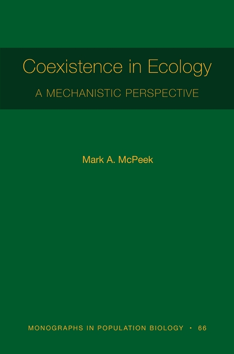 Coexistence in Ecology - Mark A. McPeek