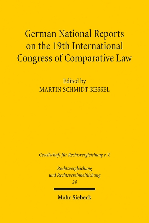 German National Reports on the 19th International Congress of Comparative Law - 