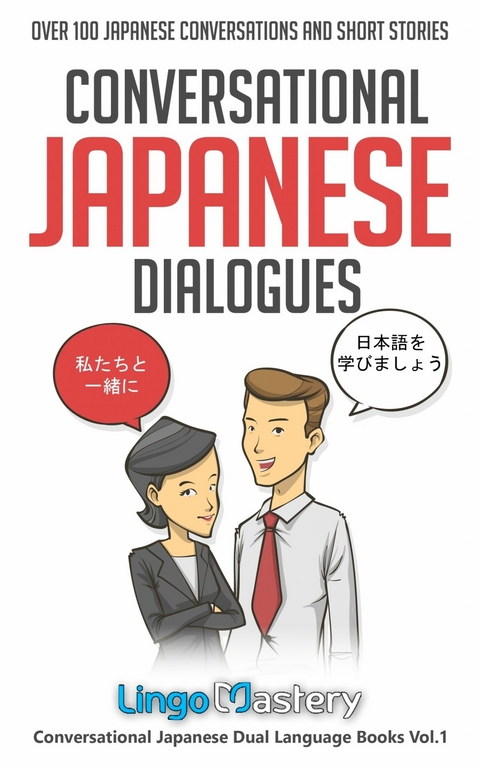 Conversational Japanese Dialogues -  Lingo Mastery