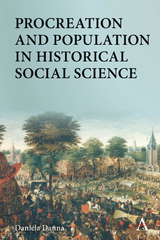 Procreation and Population in Historical Social Science - Daniela Danna