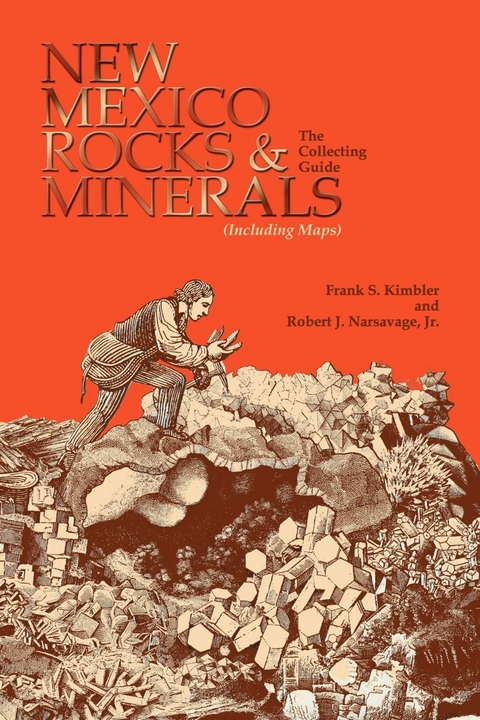 New Mexico Rocks and Minerals -  Kimbler,  Frank S. Kimbler,  Narsavage