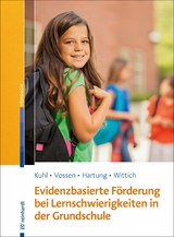 Evidenzbasierte Förderung bei Lernschwierigkeiten in der Grundschule - 