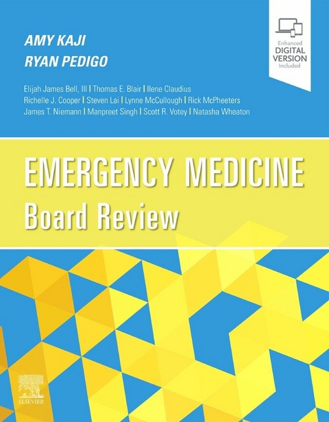 Emergency Medicine Board Review -  Amy Kaji,  Ryan A. Pedigo