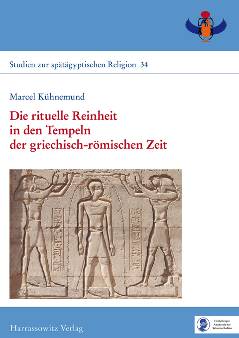 Die rituelle Reinheit in den Tempeln der griechisch-römischen Zeit -  Marcel Kühnemund