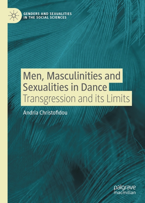 Men, Masculinities and Sexualities in Dance -  Andria Christofidou