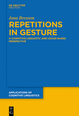 Repetitions in Gesture -  Jana Bressem