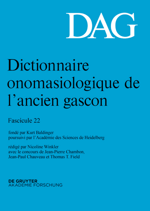 Dictionnaire onomasiologique de l’ancien gascon (DAG). Fascicule 22 - 