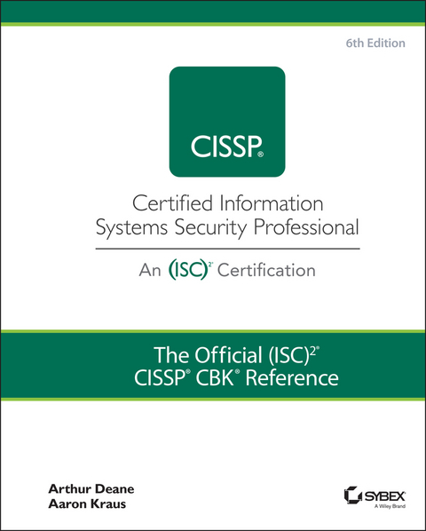 Official (ISC)2 CISSP CBK Reference -  Arthur J. Deane,  Aaron Kraus