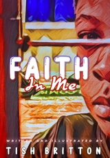 Faith In Me - Tish Britton