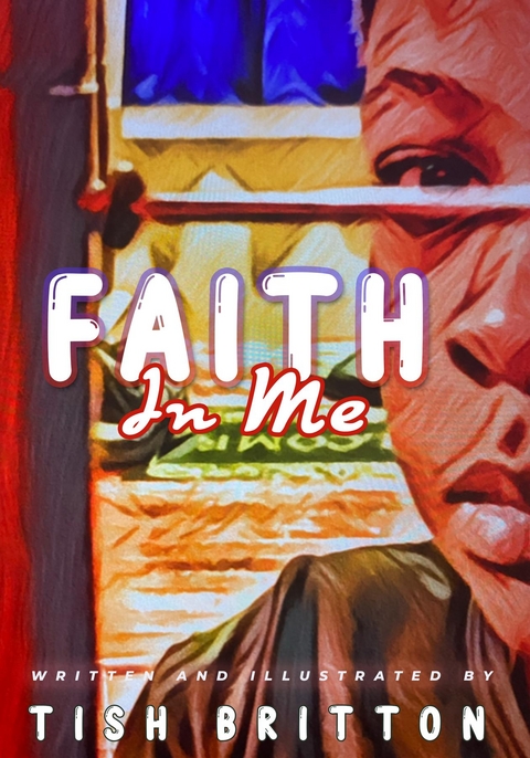 Faith In Me - Tish Britton