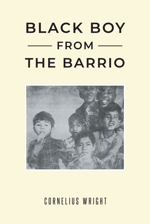 Black Boy from the Barrio -  Cornelius Wright