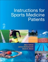 Instructions for Sports Medicine Patients - Safran, Marc; Zachazewski, James E.; Stone, David A.
