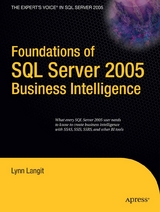 Foundations of SQL Server 2005 Business Intelligence -  Lynn Langit