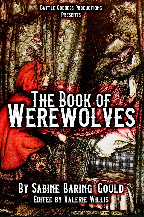 The Book of Werewolves with Illustrations - Sabine Baring-Gould