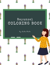 Rapunzel Coloring Book for Kids Ages 3+ (Printable Version) - Sheba Blake