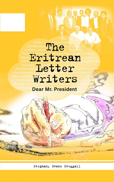 The Eritrean Letter Writers: - Stephanie Steggal