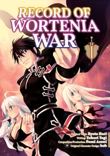 Record of Wortenia War (Manga) Volume 1 - Ryota Hori