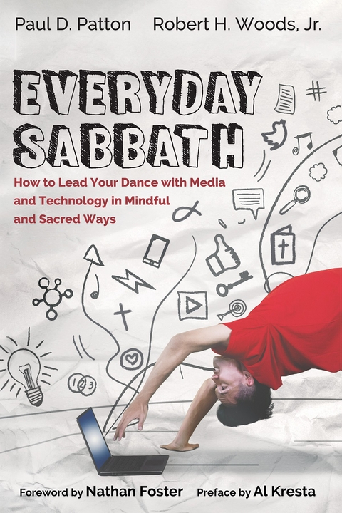 Everyday Sabbath - Paul D. Patton, Robert H. Woods