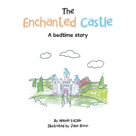 Enchanted Castle -  Nannie LaClair
