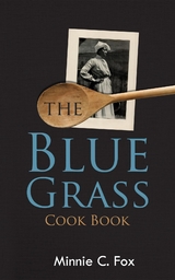 The Blue Grass Cook Book -  Minnie C. Fox