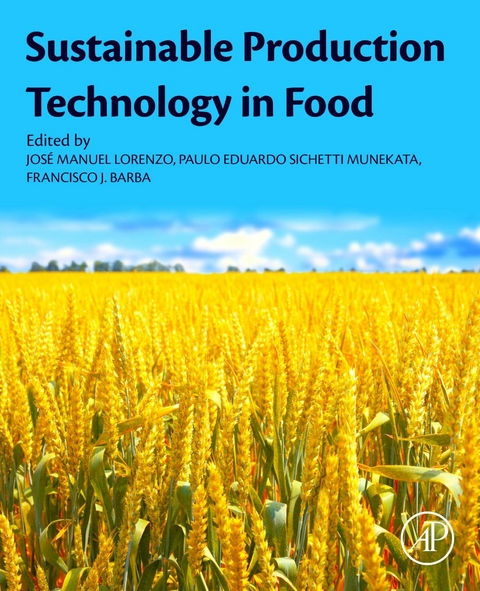 Sustainable Production Technology in Food - 