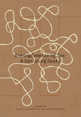 Entanglements of Two: A Series of Duets - 