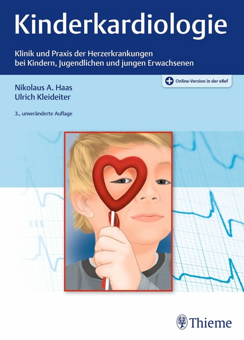 Kinderkardiologie -  Nikolaus A. Haas,  Ulrich Kleideiter