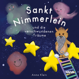 Sankt Nimmerlein und die verschwundenen Träume - Anna Klein