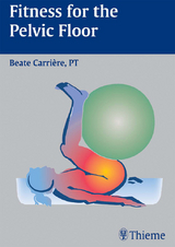 Fitness for the Pelvic Floor - Beate Carriere
