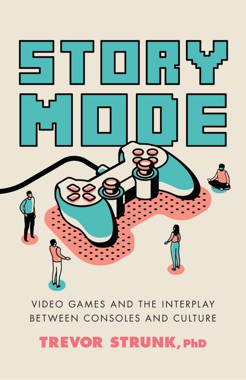 Story Mode -  Trevor Strunk