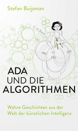 Ada und die Algorithmen - Stefan Buijsman