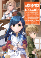 Ascendance of a Bookworm (Manga) Volume 4 - Miya Kazuki