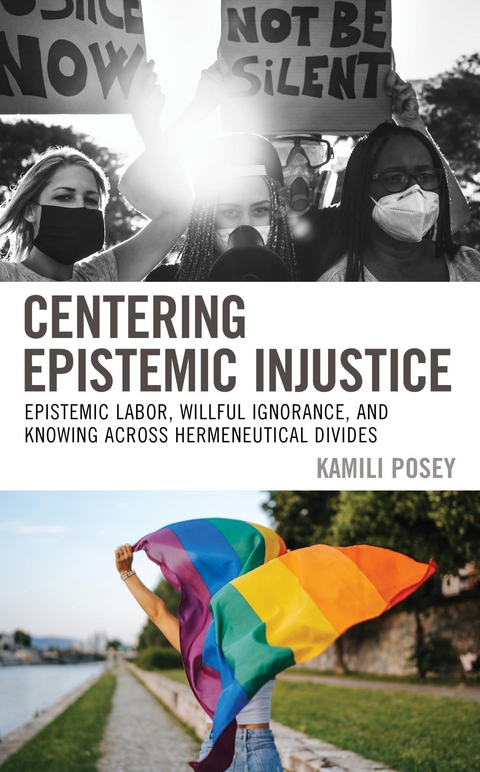 Centering Epistemic Injustice -  Kamili Posey