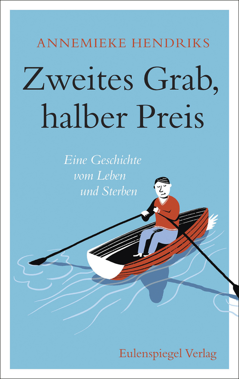 Zweites Grab, halber Preis - Annemieke Hendriks