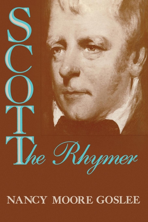 Scott the Rhymer - Nancy Moore Goslee
