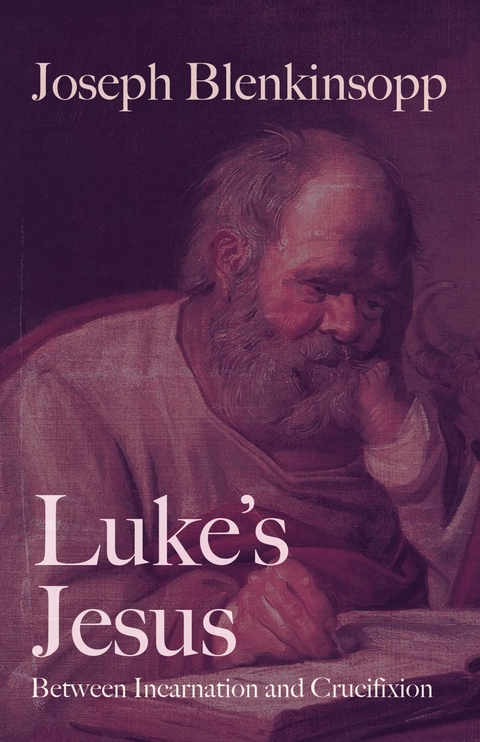 Luke's Jesus - 