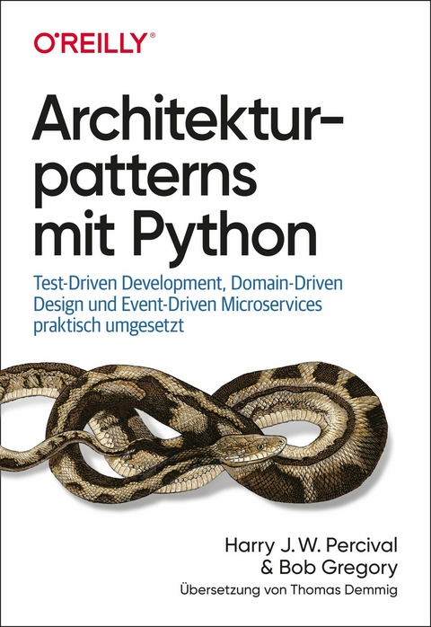 Architekturpatterns mit Python -  Harry J. W. Percival,  Bob Gregory