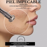 Flawless Skin / Piel Impecable - Aesthetics Campus