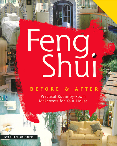Feng Shui Before & After -  STEPHEN SKINNER