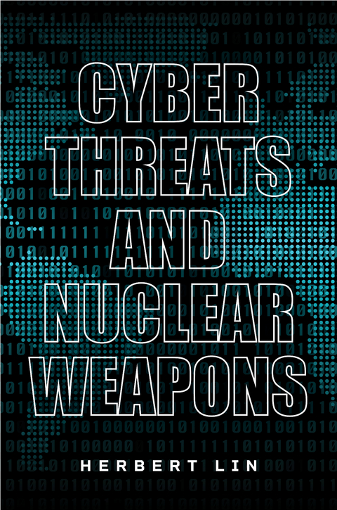 Cyber Threats and Nuclear Weapons - Herbert Lin